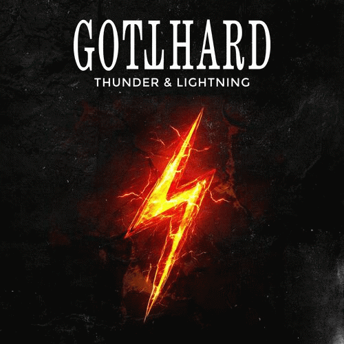 Gotthard : Thunder & Lightning